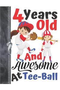 4 Years Old And Awesome At Tee-Ball