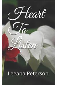 Heart To Listen