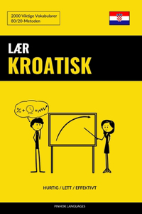 Lær Kroatisk - Hurtig / Lett / Effektivt