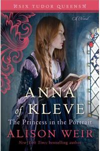 Anna of Kleve, the Princess in the Portrait