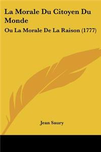 Morale Du Citoyen Du Monde