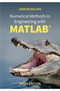 Numerical Methods in Engineering with Matlab(r)