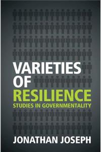Varieties of Resilience