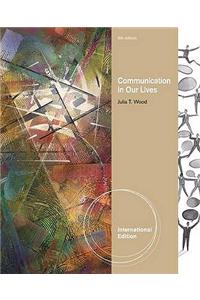 Communication in Our Lives, International Edition
