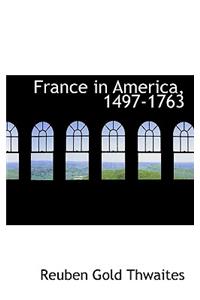 France in America, 1497-1763