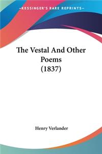 Vestal And Other Poems (1837)