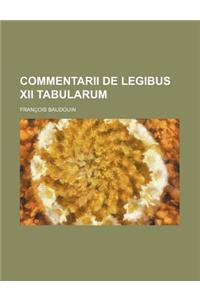 Commentarii de Legibus XII Tabularum