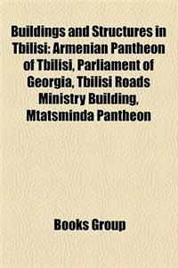 Buildings and Structures in Tbilisi