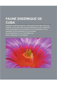 Faune Endemique de Cuba