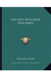 Ancient Mysteries Described