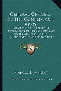 General Officers of the Confederate Army