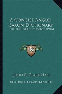 Concise Anglo-Saxon Dictionary