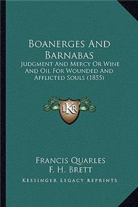 Boanerges and Barnabas