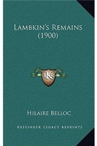 Lambkin's Remains (1900)