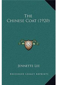 The Chinese Coat (1920)