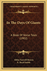 In The Days Of Giants