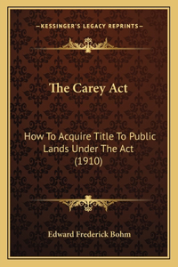 The Carey Act