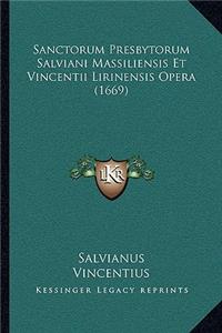 Sanctorum Presbytorum Salviani Massiliensis Et Vincentii Lirinensis Opera (1669)
