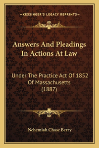 Answers And Pleadings In Actions At Law