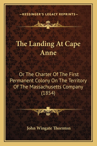 Landing At Cape Anne