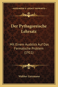 Pythagoreische Lehrsatz