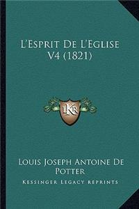 L'Esprit De L'Eglise V4 (1821)