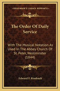 The Order Of Daily Service