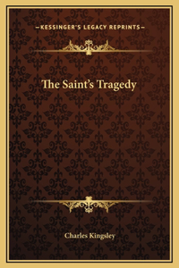 Saint's Tragedy