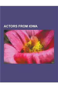Actors from Iowa