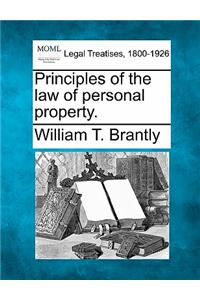 Principles of the law of personal property.