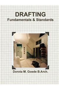 Drafting Fundamentals & Standards
