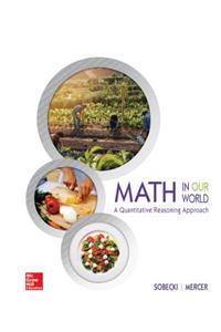 Looseleaf for Math in Our World: A Quantitative Reasoning Approach