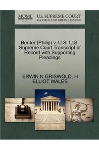 Benter (Philip) V. U.S. U.S. Supreme Court Transcript of Record with Supporting Pleadings