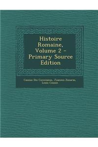 Histoire Romaine, Volume 2