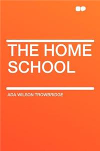 The Home School