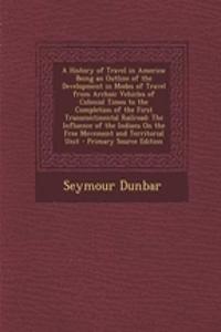 A History of Travel in America