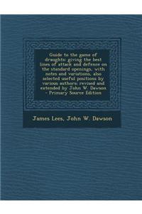 Guide to the Game of Draughts