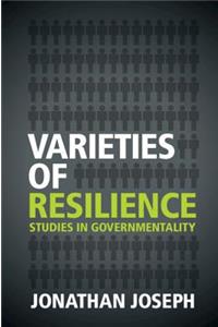 Varieties of Resilience