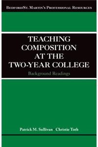 Teaching Composition at the Two-Year College