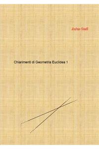 Chiarimenti Di Geometria Euclidea 1