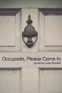 Occupado, Please Come In