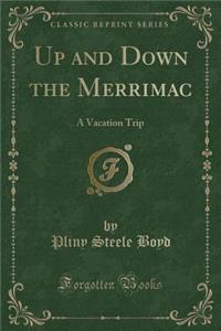 Up and Down the Merrimac