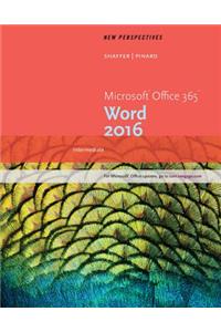 New Perspectives Microsoft Office 365 & Word 2016