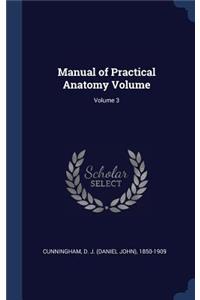 Manual of Practical Anatomy Volume; Volume 3