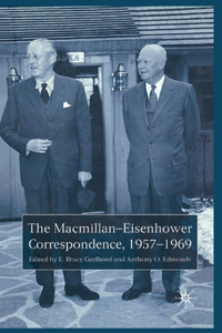 Macmillan-Eisenhower Correspondence, 1957-69