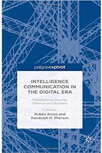 Intelligence Communication in the Digital Era