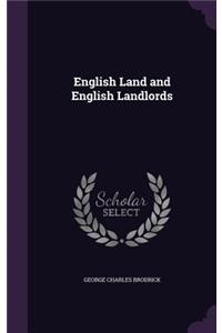 English Land and English Landlords