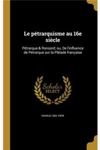 pétrarquisme au 16e siècle