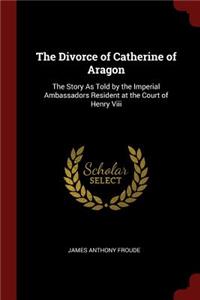 Divorce of Catherine of Aragon