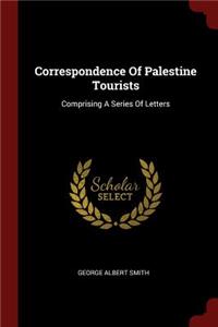 Correspondence of Palestine Tourists